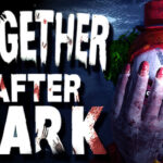 Together After Dark